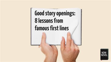 Good story openings: 8 lessons from famous first lines.